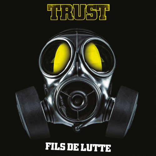 Trust (FRA) : Fils de Lutte